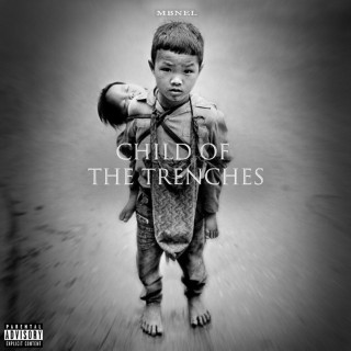 MBNel - Child Of The Trenches EP cover