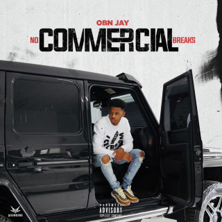 OBN Jay - No Commercial Breaks mixtape cover