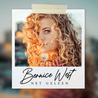 Bernice West - Net Geleen album cover