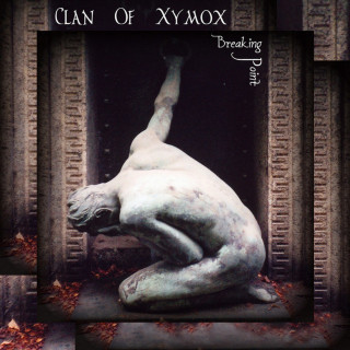 Clan Of Xymox - Breaking Point album cover