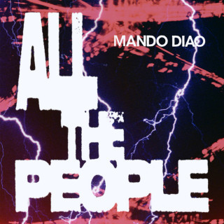 Mando Diao - All The People EP cover