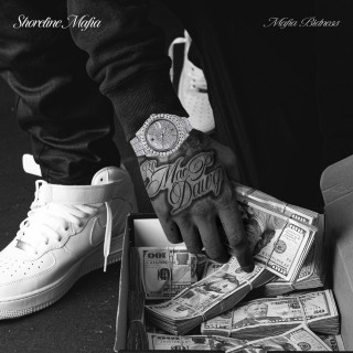 Shoreline Mafia & Rob Vicious - Mafia Bidness album cover