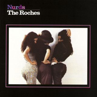 The Roches - Nurds album cover