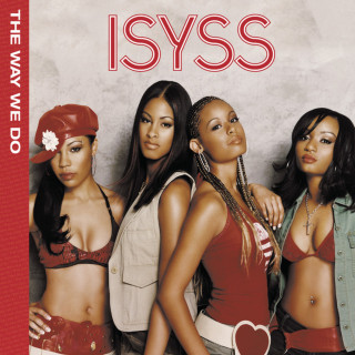 Isyss - The Way We Do album cover
