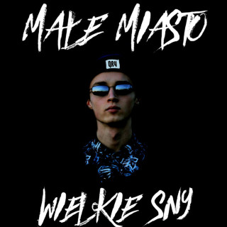 Qry - Małe Miasto Wielkie Sny album cover