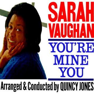 Sarah Vaughan - You're Mine You album cover
