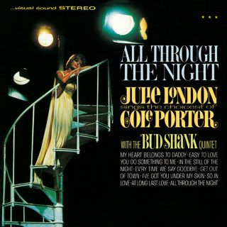 Julie London - All Through The Night: Julie London Sings The Choicest Of Cole Porter album cover