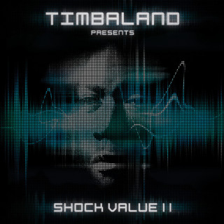 Timbaland - Shock Value II album cover