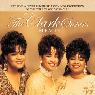 The Clark Sisters - Miracle album cover