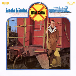 Hank Snow - Tracks & Trains album cover
