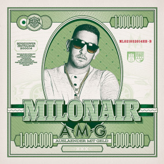 Milonair - A•M•G (Ausländer Mit Geld) album cover