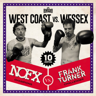 NOFX - West Coast vs. Wessex (NOFX / Frank Turner) split cover