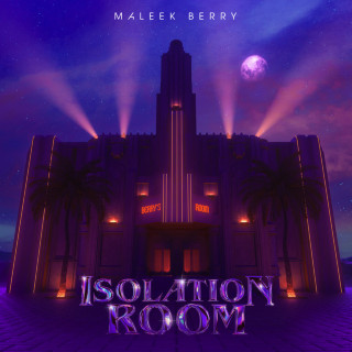 Maleek Berry - Isolation Room EP cover