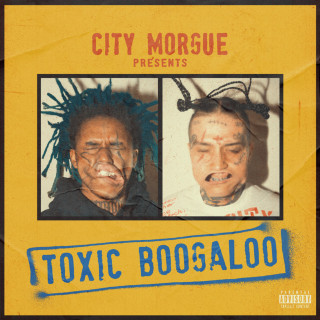 City Morgue - TOXIC BOOGALOO EP cover