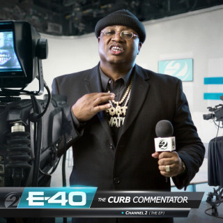 E-40 - The Curb Commentator Channel 2 EP cover