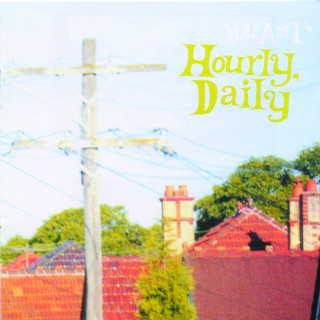 You Am I - Hourly, Daily album cover