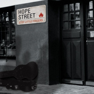 Stiff Little Fingers - Hope Street album cover