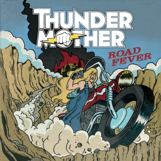 Thundermother - Road Fever album cover