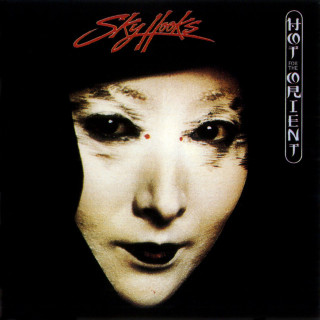 Skyhooks - Hot For The Orient album cover