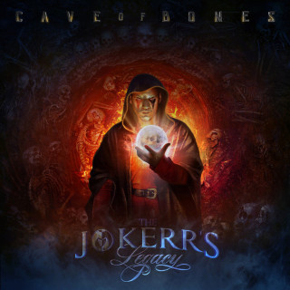 The Jokerr - The Jokerr's Legacy: Cave Of Bones album cover