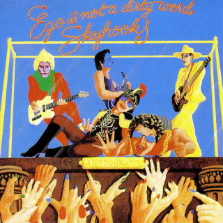 Skyhooks - Ego Is Not A Dirty Word album cover
