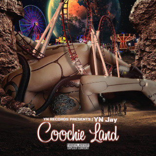 YN Jay x Rio Da Yung OG - Coochie Land album cover