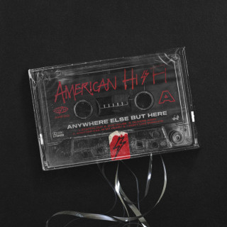 American Hi-Fi - Anywhere Else But Here EP cover