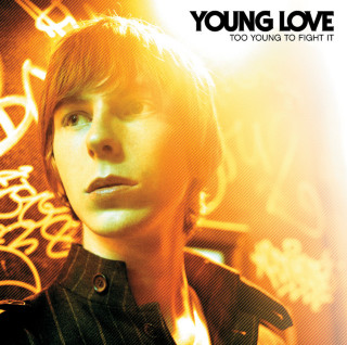 Young Love - Too Young To Fight It album cover