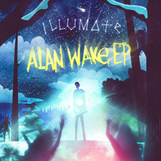 Illumate - Alan Wake EP cover