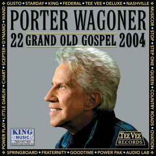 Porter Wagoner - 22 Grand Old Gospel 2004 album cover