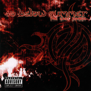 40 Below Summer - The Last Dance album cover