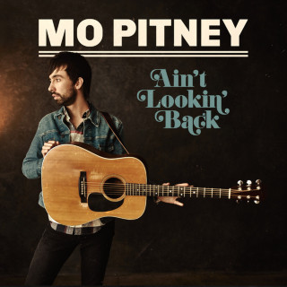 Mo Pitney - Ain't Lookin' Back album cover