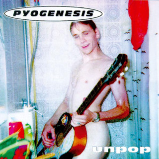 Pyogenesis - Unpop album cover
