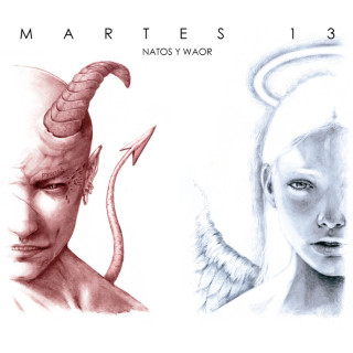 Natos y Waor - Martes 13 album cover