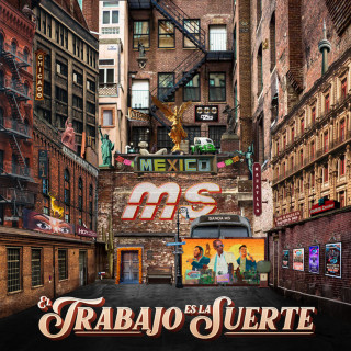 Banda MS - El Trabajo Es La Suerte album cover