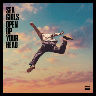 Sea Girls - Open Up Your Head album cover