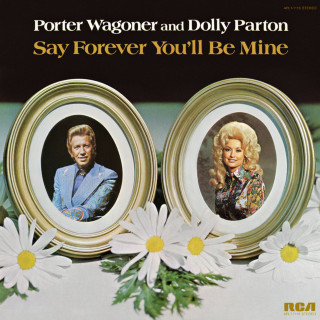 Porter Wagoner - Say Forever You'll Be Mine album cover