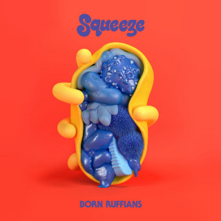 Born Ruffians - Squeeze album cover