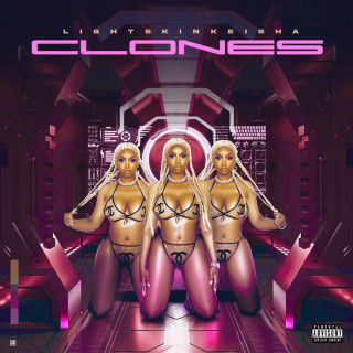 LightSkinKeisha - Clones mixtape cover