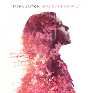 Tasha Layton - Love Running Wild EP cover