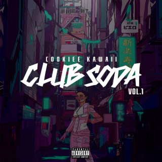 Cookiee Kawaii - Club Soda, Vol. 1 EP cover