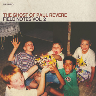 The Ghost Of Paul Revere - Field Notes, Vol. 2 EP cover