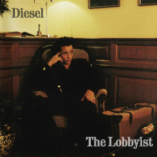 Diesel - The Lobbyist album cover