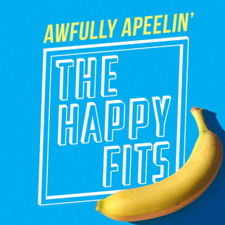 The Happy Fits - Awfully Apeelin' EP cover