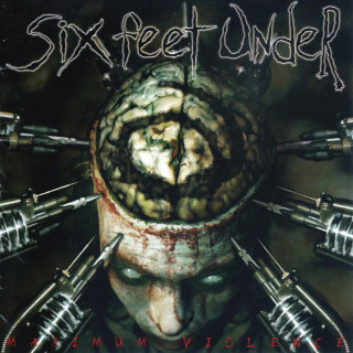 Six Feet Under - Maximum Violence album cover