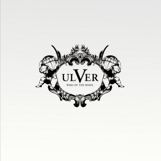 Ulver - Wars Of The Roses album cover