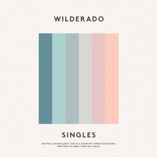 Wilderado - Singles EP cover