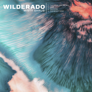Wilderado - Misty Shrub EP cover