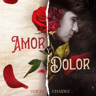 Ulices Chaidez - Amor Y Dolor live album cover