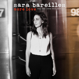 Sara Bareilles - More Love: Songs From Little Voice Season One album cover